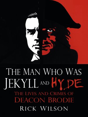 The Man Who Was Jekyll and Hyde - ebook
